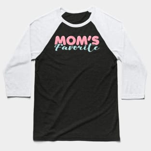 Mom's Favorite Baseball T-Shirt